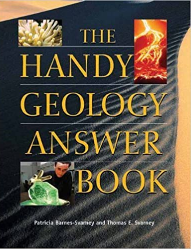 The Handy Geology Answer Book